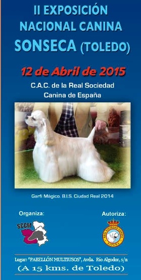 Exposición Nacional Canina Sonseca (Toledo) 2015